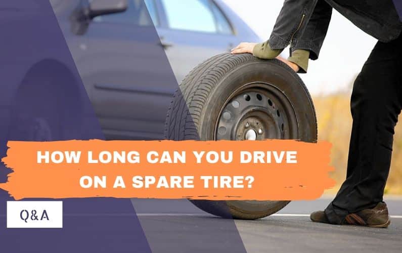 How long can you drive on a spare tire_ - Feature Image